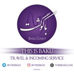 باکوگشت ، کارگزار تخصصی تور باکو ، هتل باکو ، ویزای آذربایجان و خدمت گردشگری